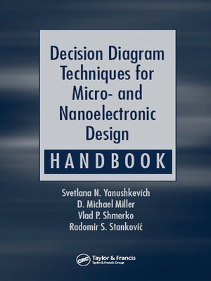 cover image of Decision Diagram Techniques for Micro- and Nanoelectronic Design Handbook